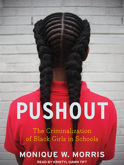 Title details for Pushout by Monique W. Morris - Available